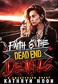 Faith & the Dead End Devils