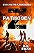 Pathogen Z by D.R. Swan