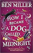 How I Became a Dog Called Midnight