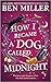 How I Became a Dog Called M...