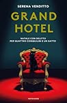 Grand Hotel by Serena Venditto