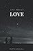 Sad about Love