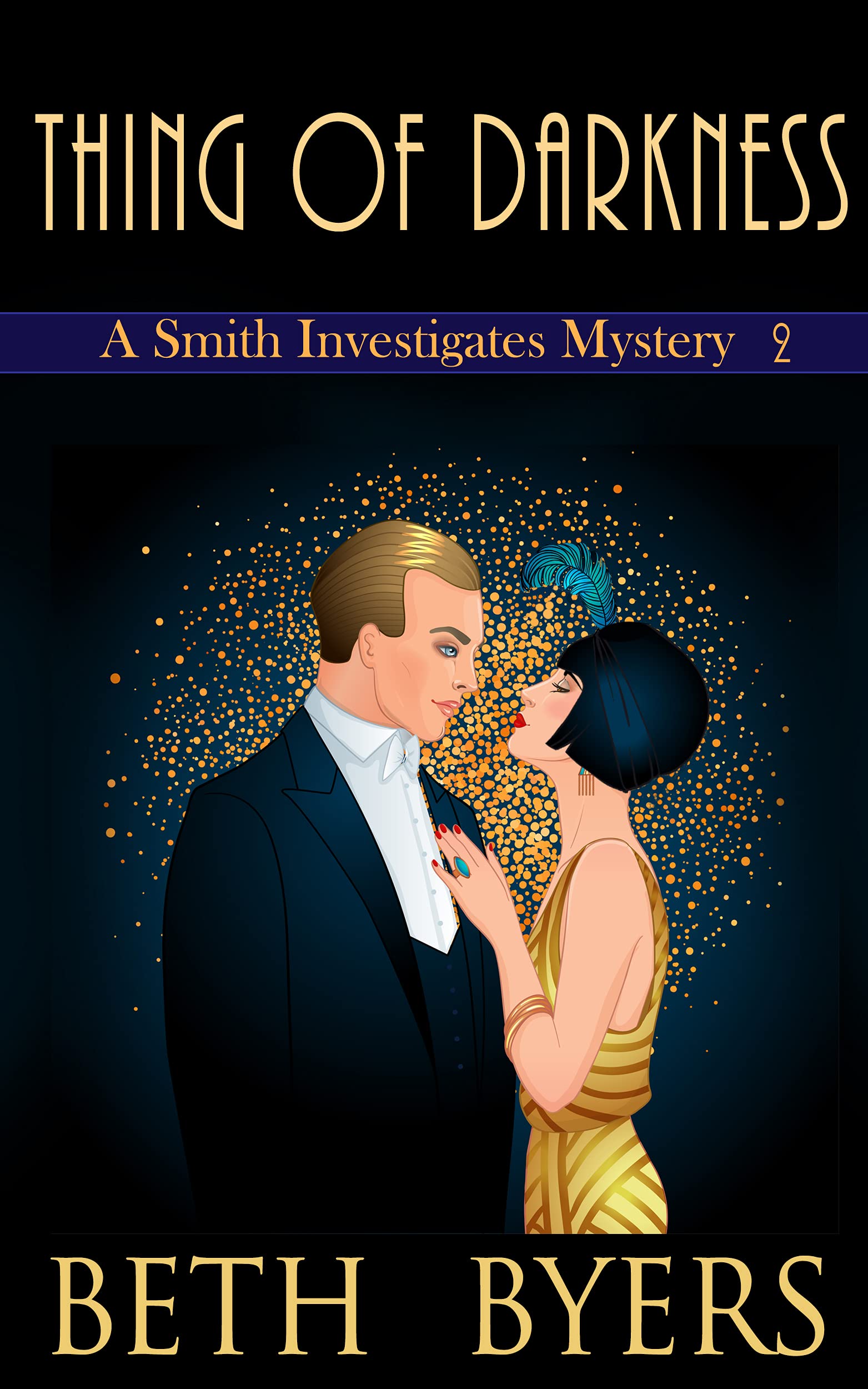Thing of Darkness (A Smith Investigates Mystery, #2)
