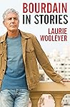 Bourdain: In Stories