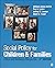 Social Policy for Children and Families by Paul Lanier
