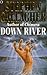 Down River