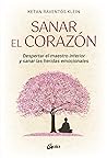 Sanar el corazón:...