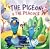 The Pigeon & The Peacock: A...