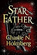 Star Father (Star Mother, #2)