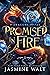 Promised in Fire (Of Dragon...