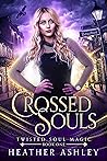 Crossed Souls