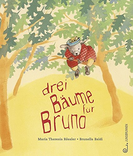 Drei Bäume für Bruno (Hardcover)