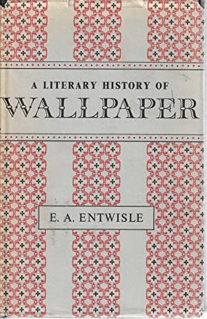 A literary history of wallpaper (Unknown Binding)