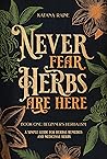 Never Fear Herbs ...