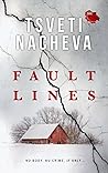 Fault Lines by Tsveti Nacheva