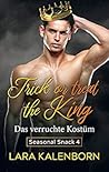 Trick or treat the King by Lara Kalenborn