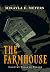 The Farmhouse: Country Tales of Terror