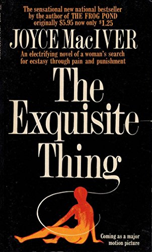 The Exquisite Thing (Paperback)