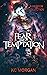 Fear and Temptation: A Horr...
