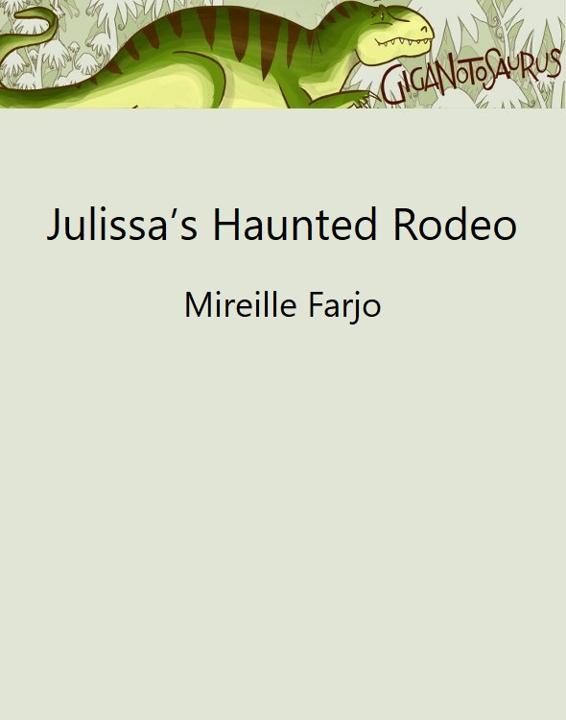Julissa’s Haunted Rodeo