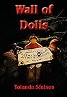 Wall of Dolls by Yolanda Sfetsos