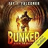 Bunker by Jay J. Falconer