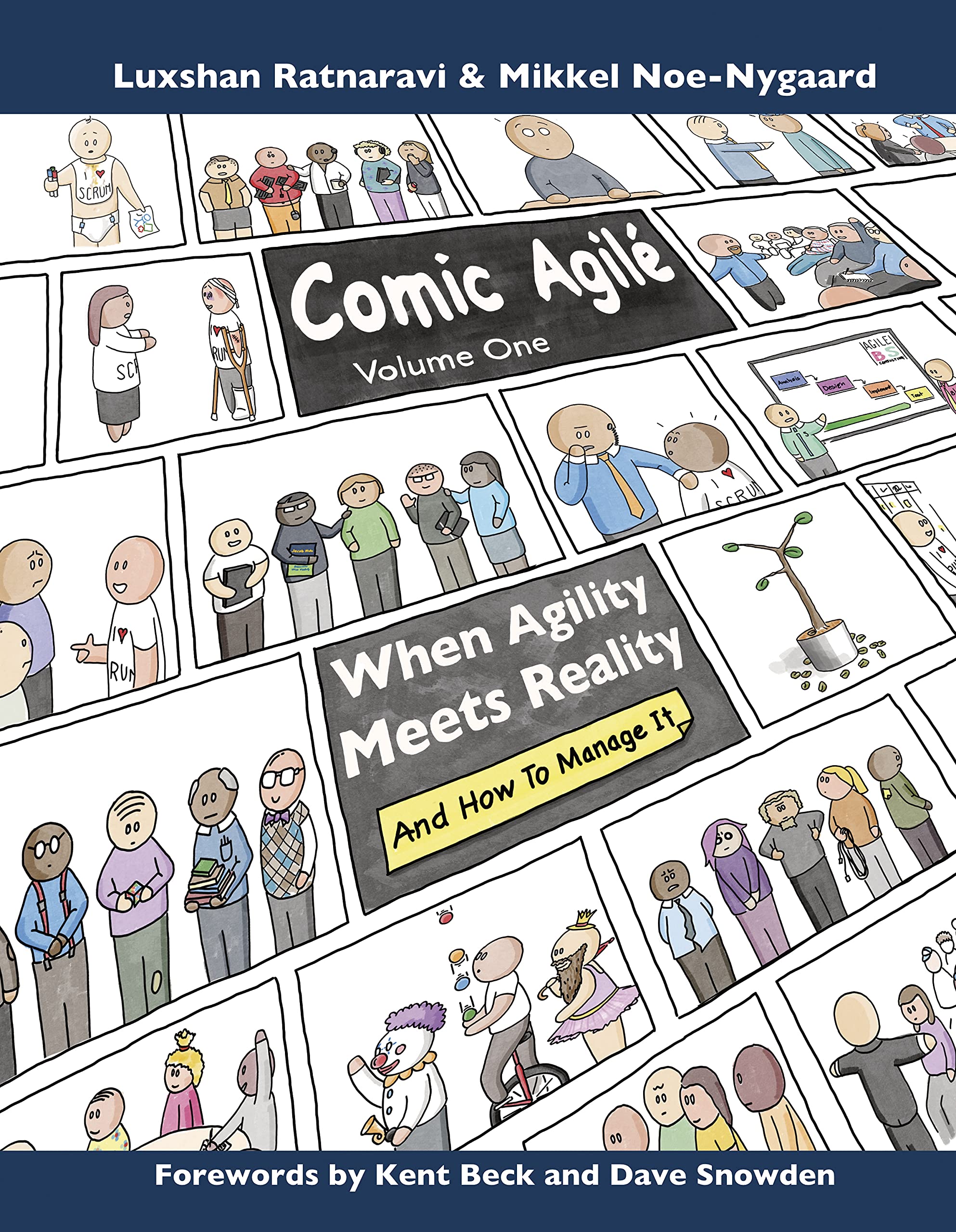 Comic Agilé Volume One: When agility meets reality - and how to manage it (Kindle Edition)