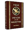 Foxe: Voices of t...