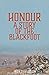 Honour: A Story of the Blac...