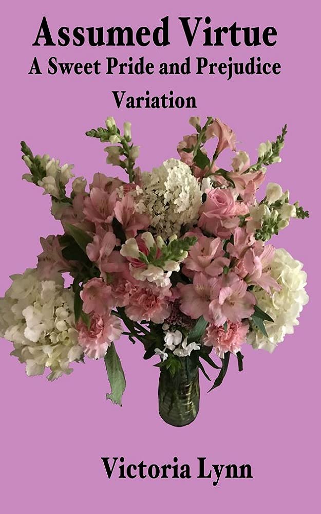 Assumed Virtue (Kindle Edition)