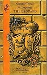 The Leopard by Giuseppe Tomasi di Lampedusa The Leopard by Giuseppe Tomasi di Lampedusa