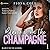 Blame it on the Champagne (Blame it on the Alcohol, #1)