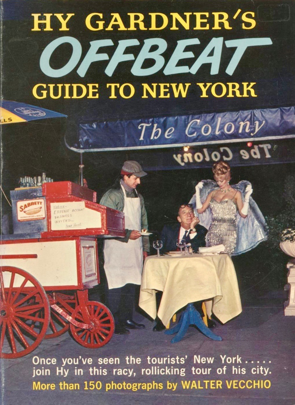 Hy Gardner's Offbeat Guide To New York (Paperback)