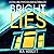 Bright Lies