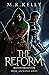 The Reform (The Watch #1)