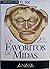 Los Favoritos de Midas