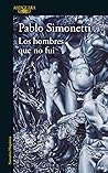 Los hombres que n...