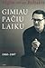 Gimiau pačiu laiku by Algimantas Baltakis