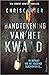Handtekening van het kwaad (Robert Hunter #1)