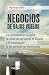 Negocios de bajos vuelos: La confluencia en el Caribe de casos de corrupción de España y la privatización de los aeropuertos dominicanos (Spanish Edition)