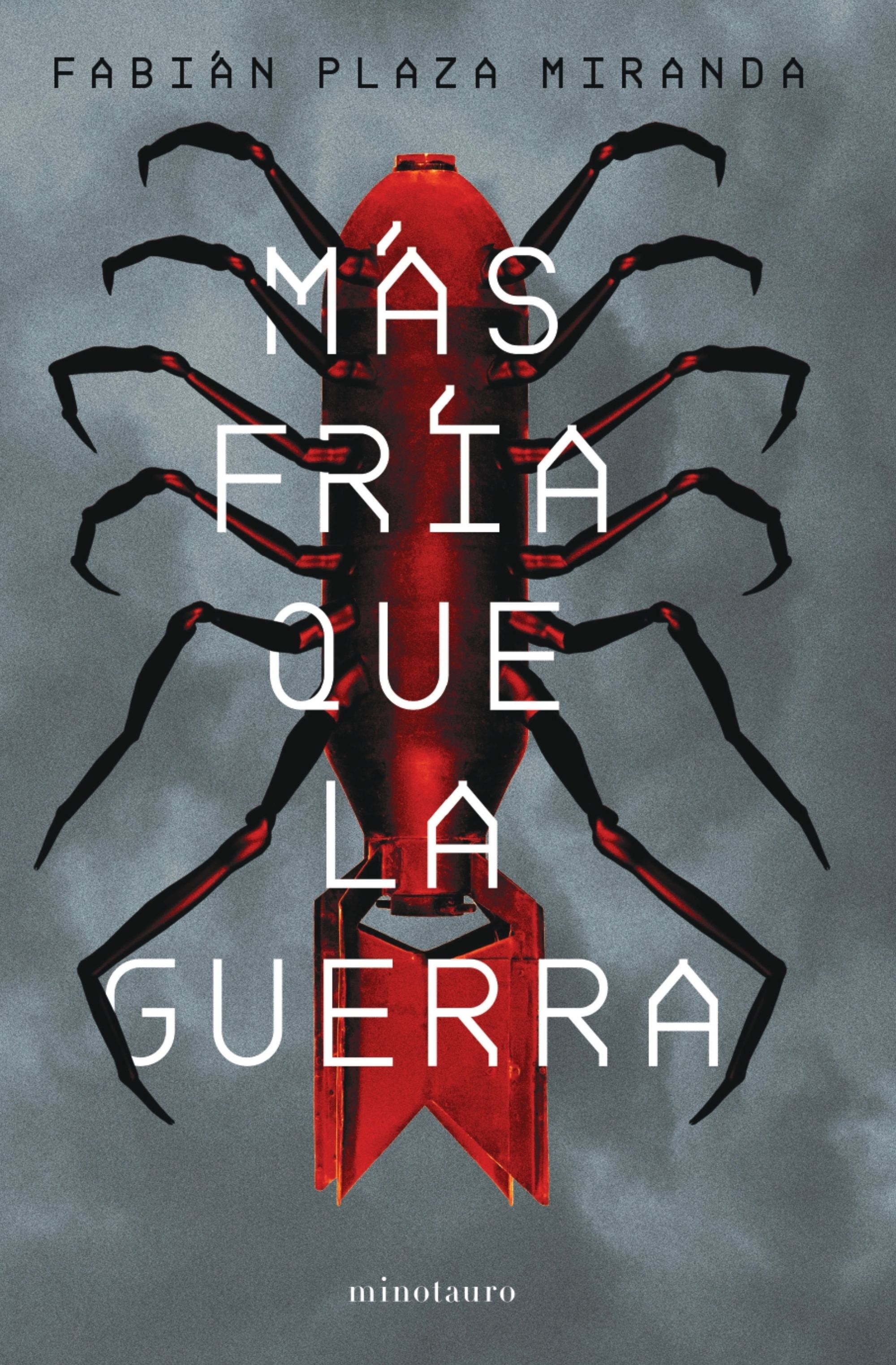 Más fría que la guerra (Hardcover)