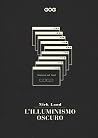 L’illuminismo oscuro