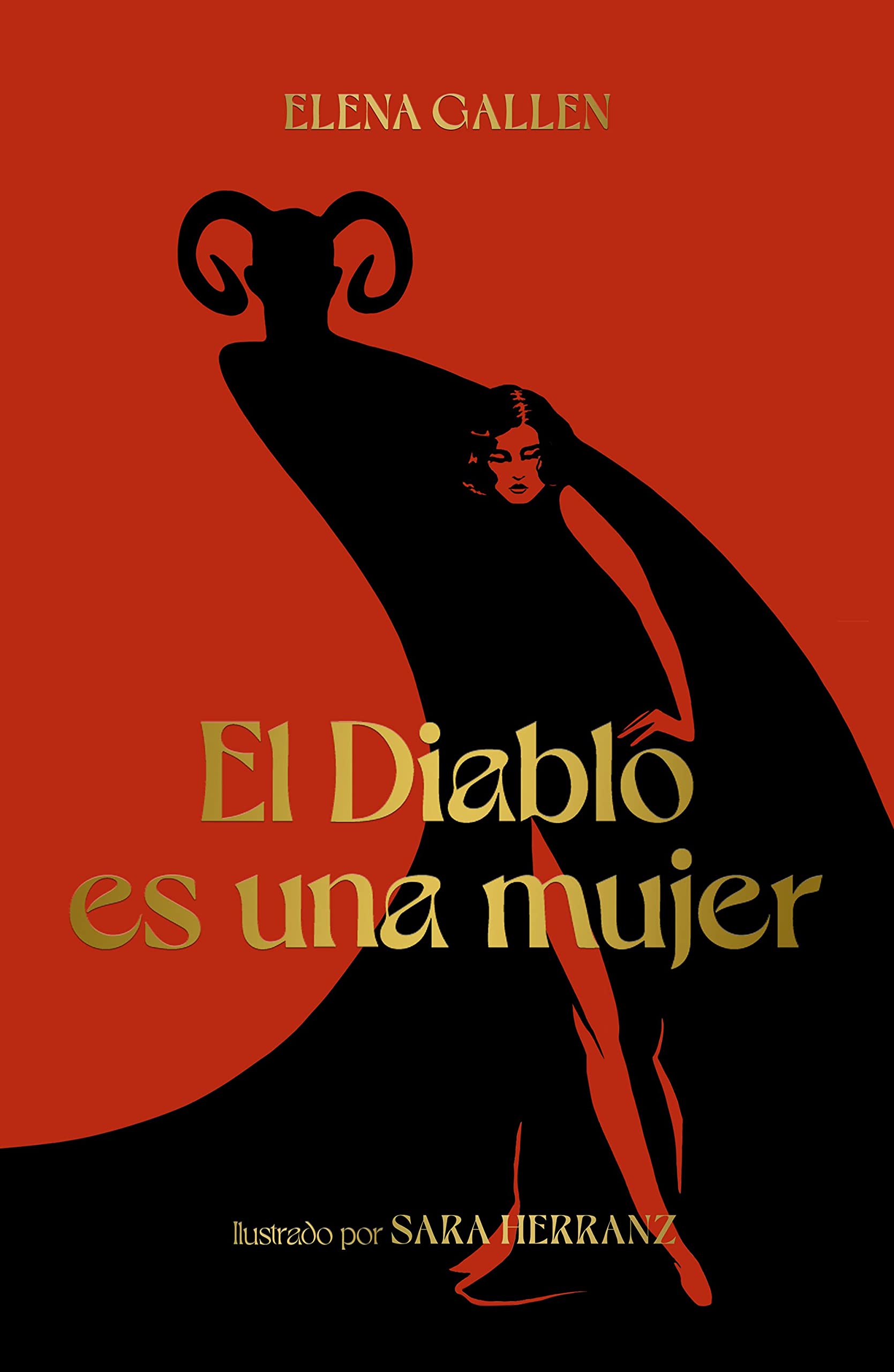 El Diablo es una mujer (Hardcover)