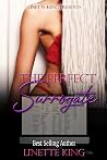 The Perfect Surro...