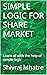 Simple Logic For Share Market (Hindi) सिंपल लॉजिक फॉर शेयर मा... by Shivraj Mhatre