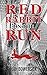 Red Rabbit on the Run by Jodi Bowersox