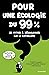 Pour une écologie du 99% - ...