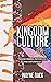 Kingdom Culture: Transformi...