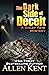 The Dark Side of Deceit : A...