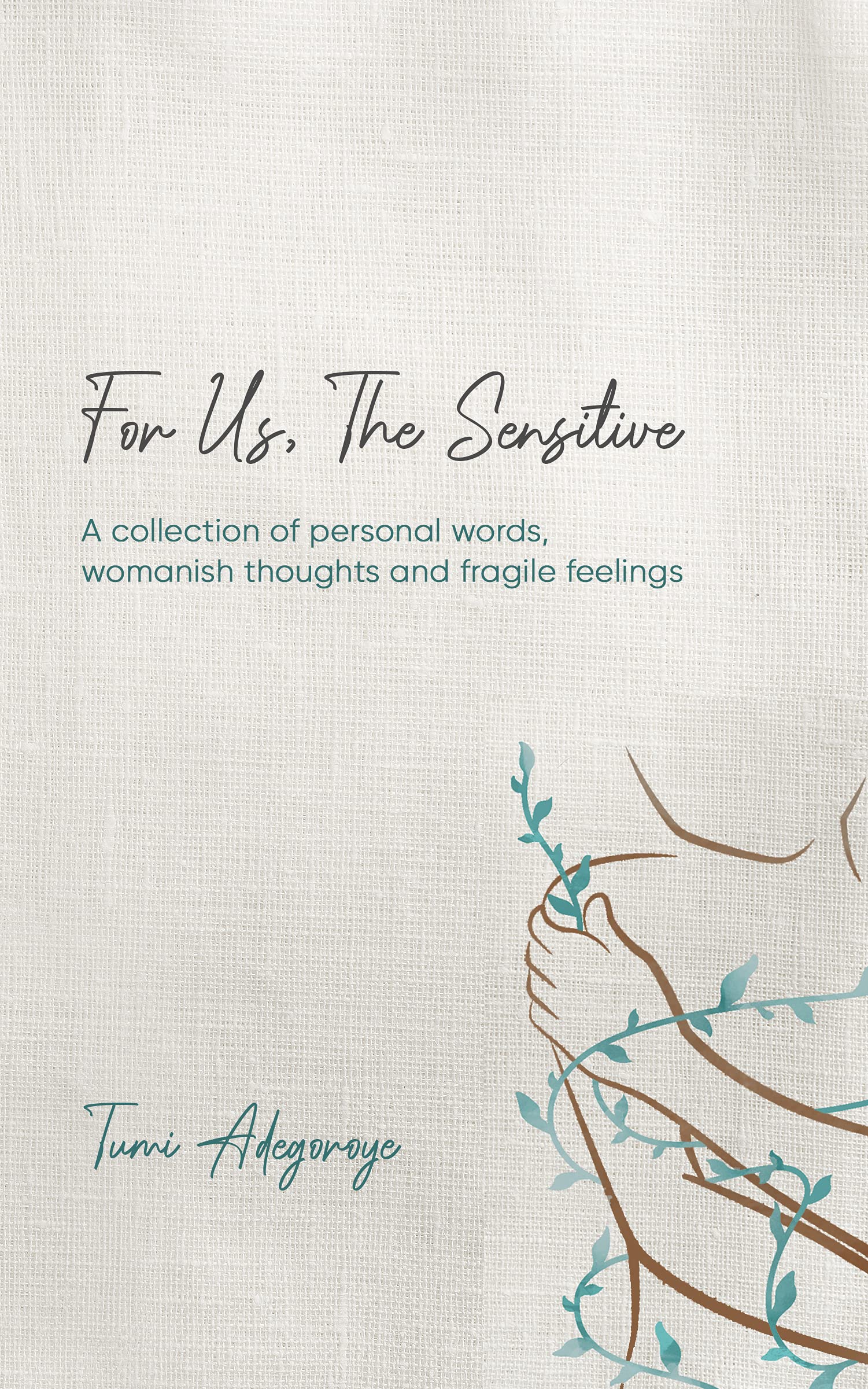 For Us, The Sensitive : Newly Updated Book Cover (Kindle Edition)